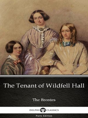 cover image of The Tenant of Wildfell Hall by Anne Bronte (Illustrated)